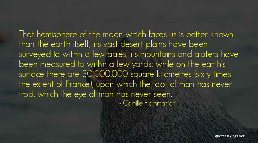 Desert Moon Quotes By Camille Flammarion Desert Moon Quotes By Camille Flammarion