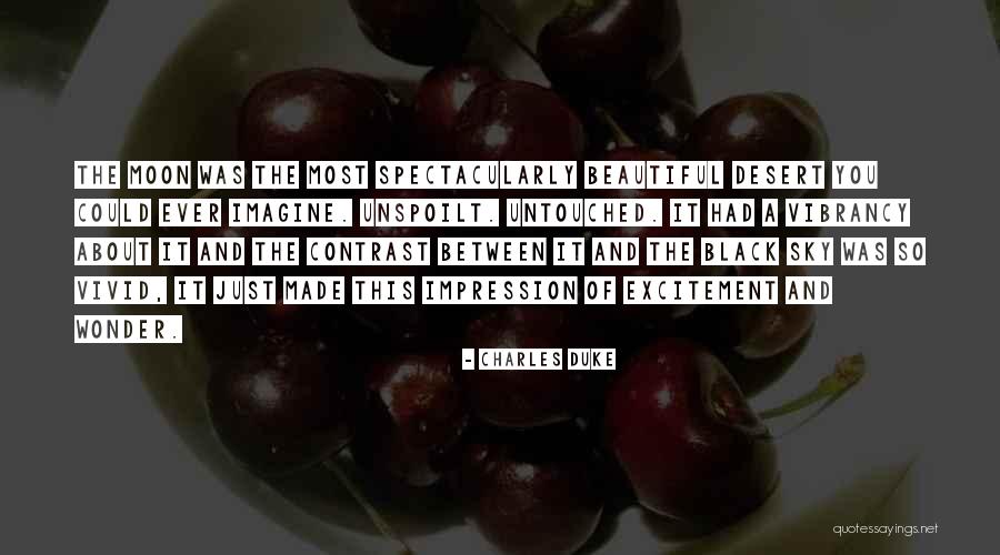 Desert Moon Quotes By Charles Duke Desert Moon Quotes By Charles Duke