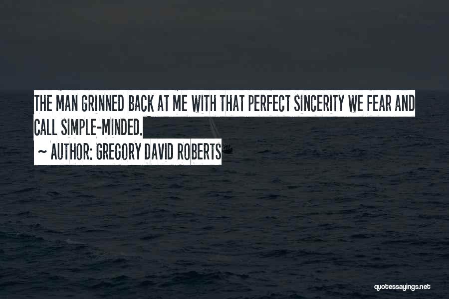 Desert Safari Experience Quotes By Gregory David Roberts