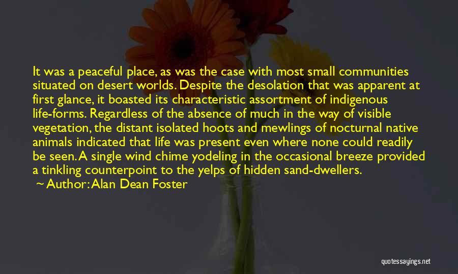 Desert Sand Quotes By Alan Dean Foster