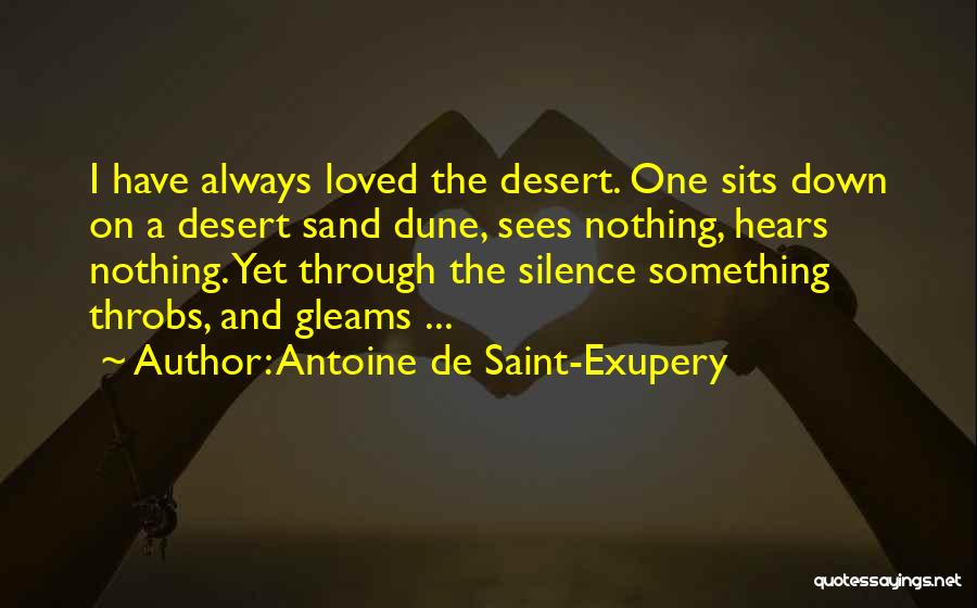 Desert Sand Quotes By Antoine De Saint-Exupery