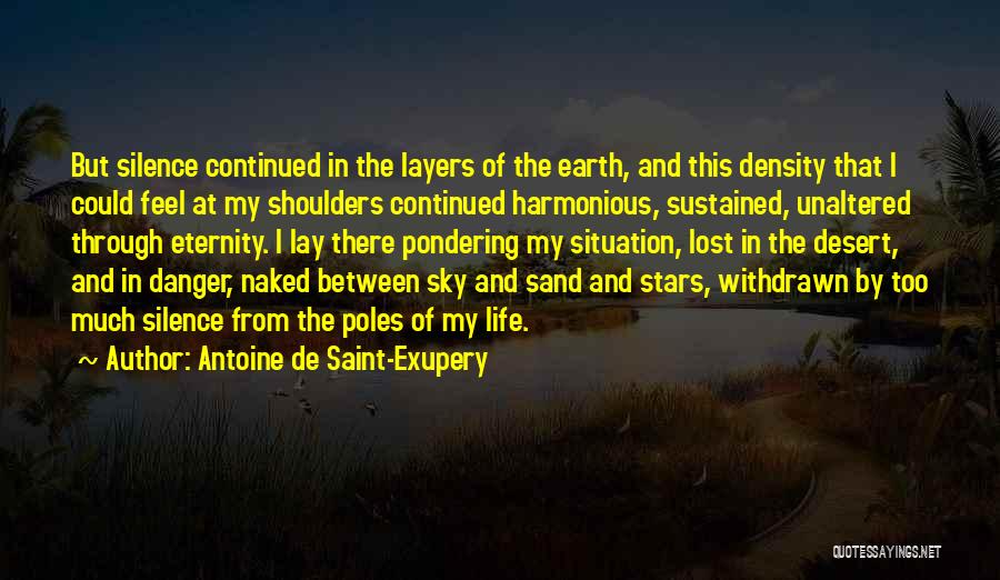 Desert Sand Quotes By Antoine De Saint-Exupery