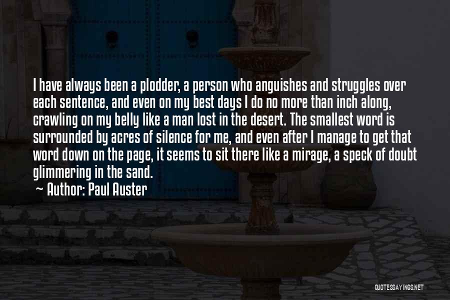 Desert Sand Quotes By Paul Auster