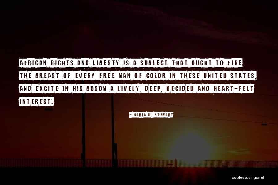 Desertas Is Bananu Quotes By Maria W. Stewart Desertas Is Bananu Quotes By Maria W. Stewart