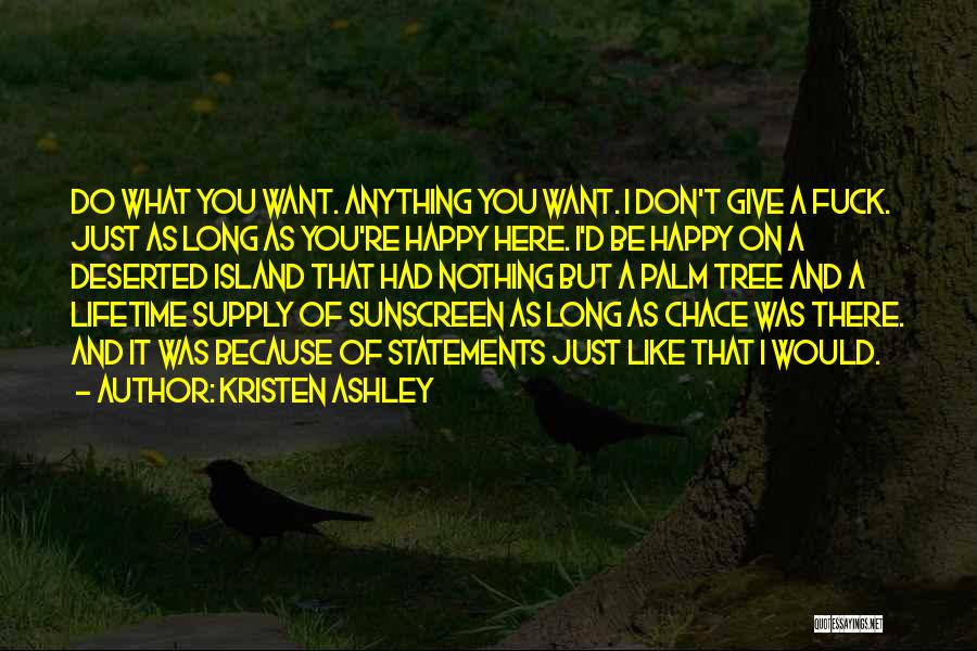 Deserted Quotes By Kristen Ashley