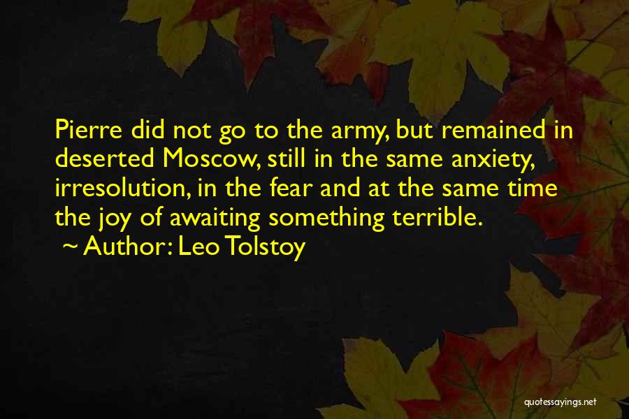 Deserted Quotes By Leo Tolstoy