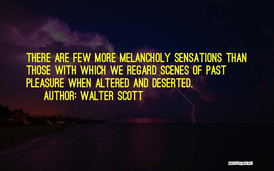 Deserted Quotes By Walter Scott