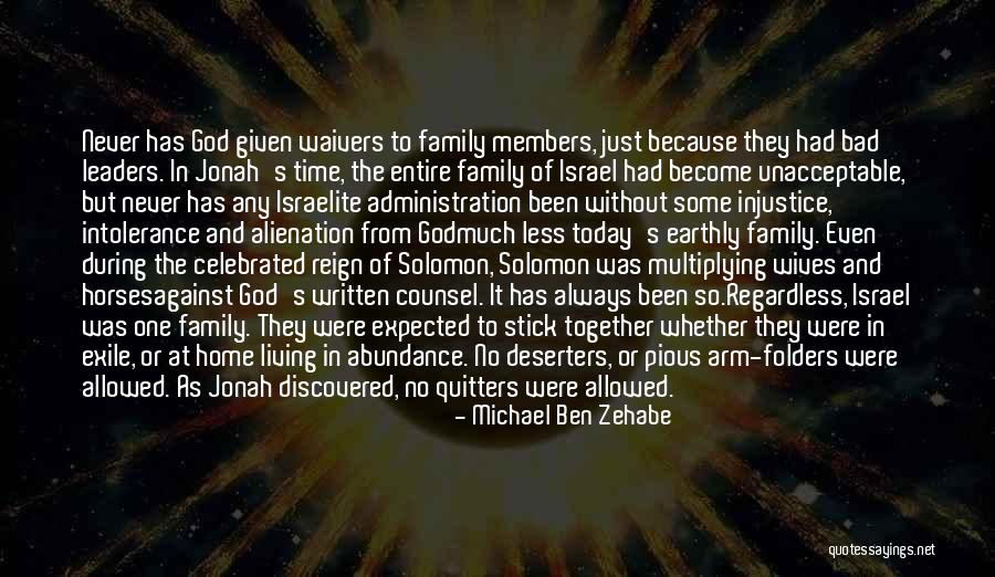 Deserters Quotes By Michael Ben Zehabe Deserters Quotes By Michael Ben Zehabe