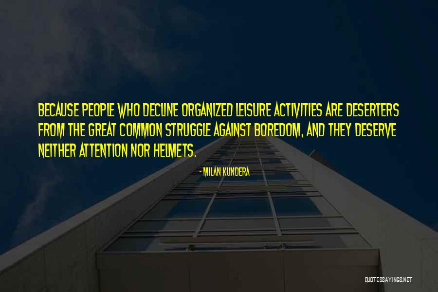 Deserters Quotes By Milan Kundera Deserters Quotes By Milan Kundera