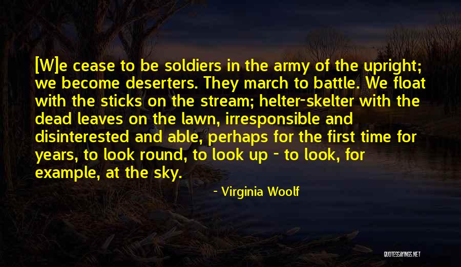 Deserters Quotes By Virginia Woolf Deserters Quotes By Virginia Woolf