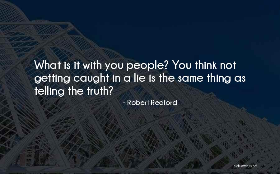 Desertico Frio Quotes By Robert Redford Desertico Frio Quotes By Robert Redford