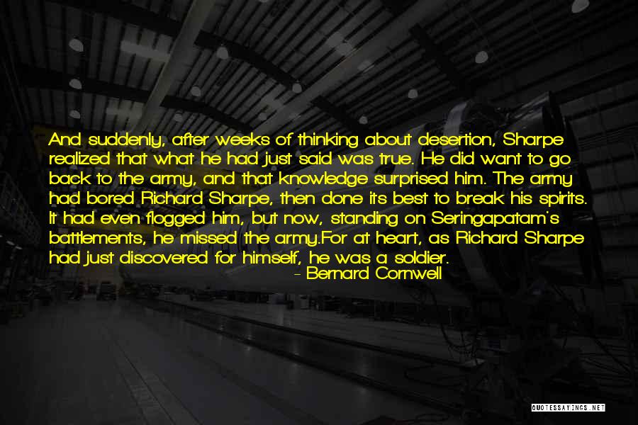 Desertion Quotes By Bernard Cornwell Desertion Quotes By Bernard Cornwell