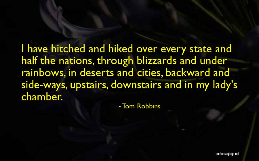 Deserts And Cities Quotes By Tom Robbins Deserts And Cities Quotes By Tom Robbins