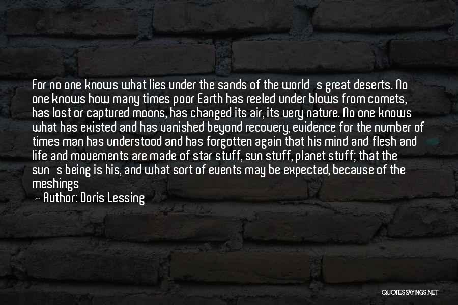 Deserts And Life Quotes By Doris Lessing