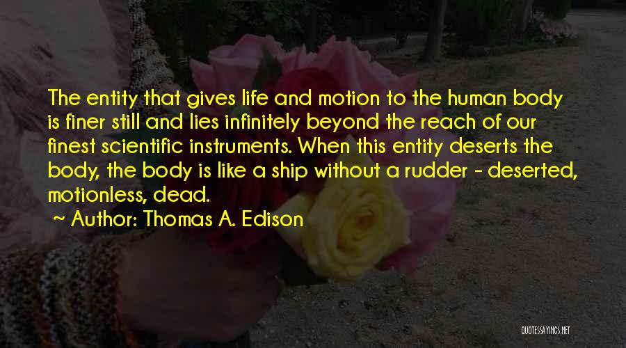 Deserts And Life Quotes By Thomas A. Edison