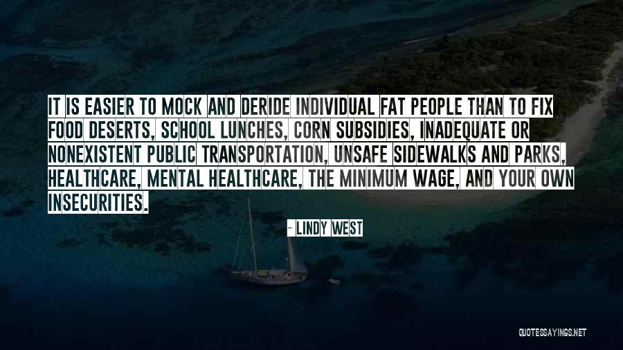 Deserts Food Quotes By Lindy West Deserts Food Quotes By Lindy West