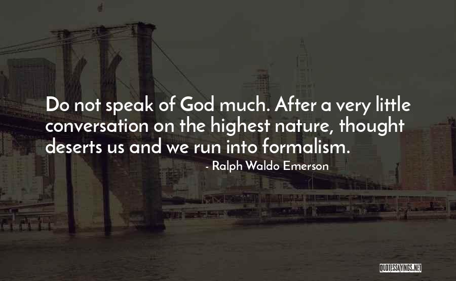 Deserts Quotes By Ralph Waldo Emerson Deserts Quotes By Ralph Waldo Emerson