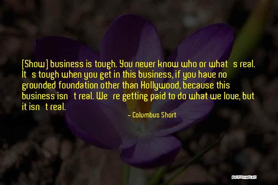 Deserturi Tropicale Quotes By Columbus Short Deserturi Tropicale Quotes By Columbus Short
