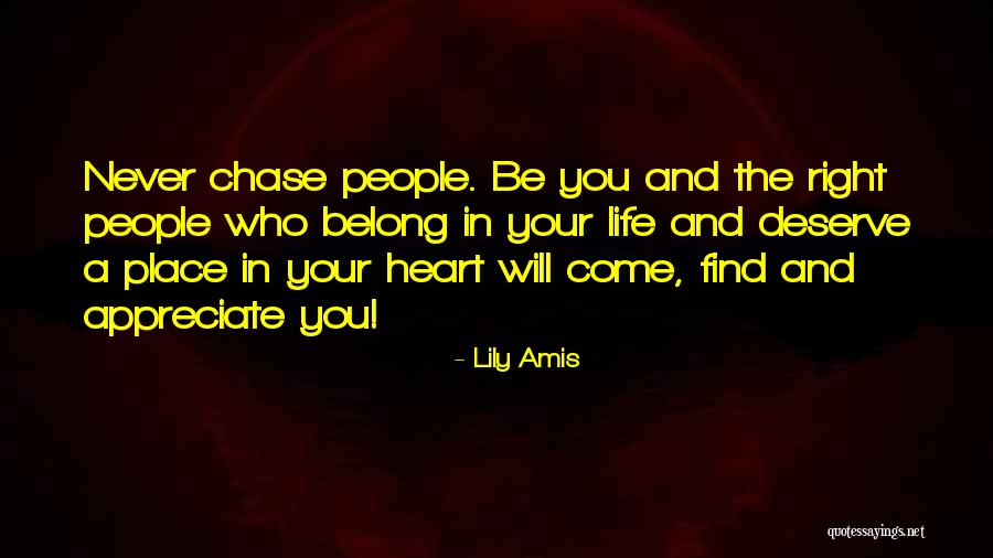 Deserve Quotes Quotes By Lily Amis Deserve Quotes Quotes By Lily Amis