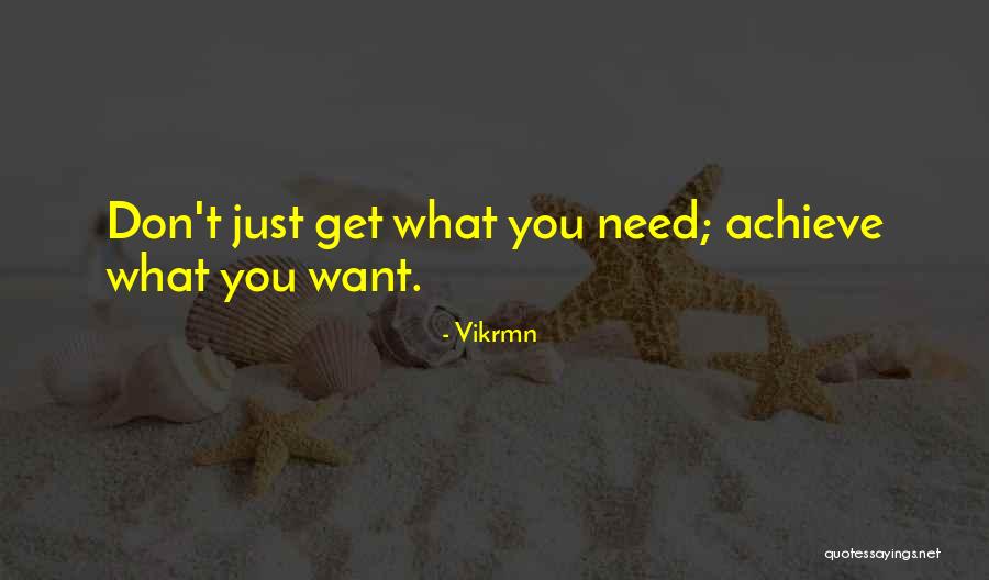 Deserve Quotes Quotes By Vikrmn Deserve Quotes Quotes By Vikrmn