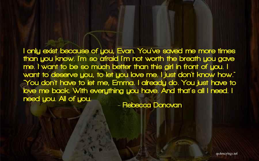 Deserve Someone Better Quotes By Rebecca Donovan