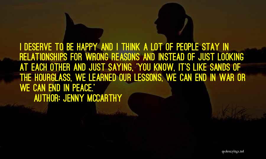 Deserve To Be Happy Quotes By Jenny McCarthy