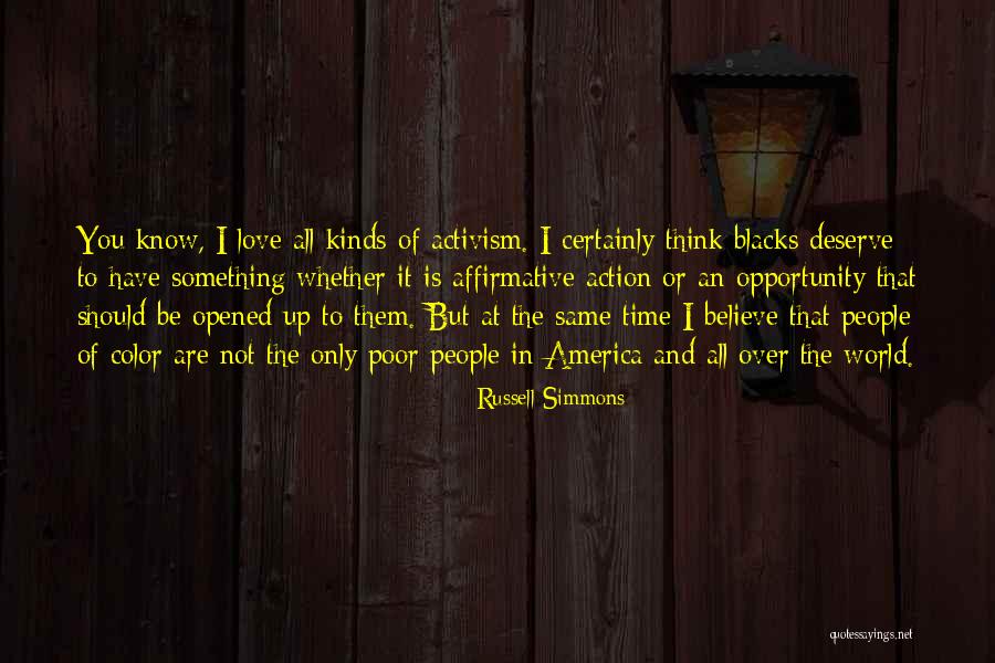Deserve To Be Love Quotes By Russell Simmons Deserve To Be Love Quotes By Russell Simmons
