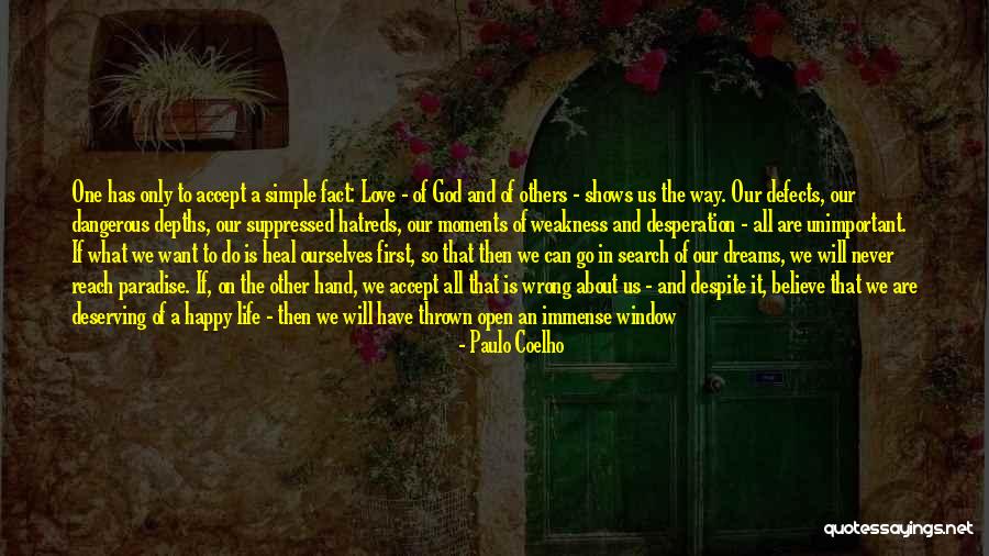 Deserving Love Quotes By Paulo Coelho