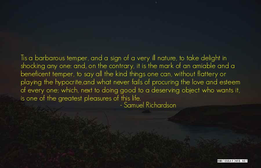 Deserving Love Quotes By Samuel Richardson