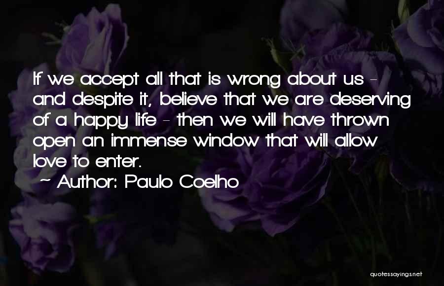 Deserving Nothing But The Best Quotes By Paulo Coelho
