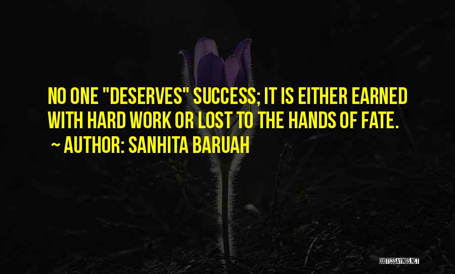 Deserving Quotes By Sanhita Baruah