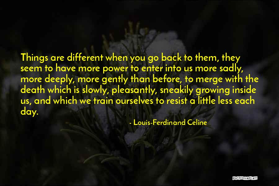 Deservingness Vs Entitlement Quotes By Louis-Ferdinand Celine Deservingness Vs Entitlement Quotes By Louis-Ferdinand Celine