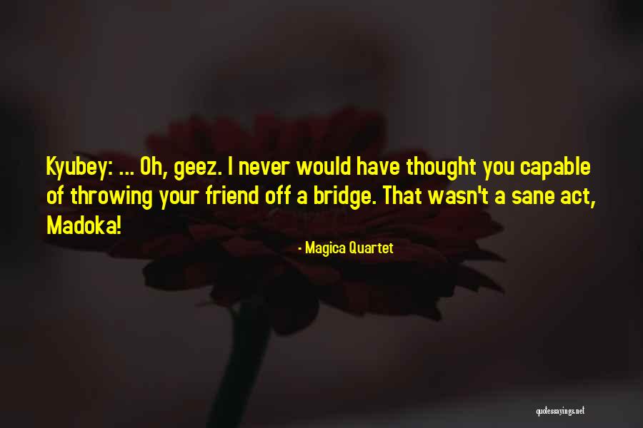 Desespoir Des Quotes By Magica Quartet Desespoir Des Quotes By Magica Quartet