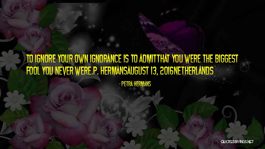 Desespoir Des Quotes By Petra Hermans Desespoir Des Quotes By Petra Hermans