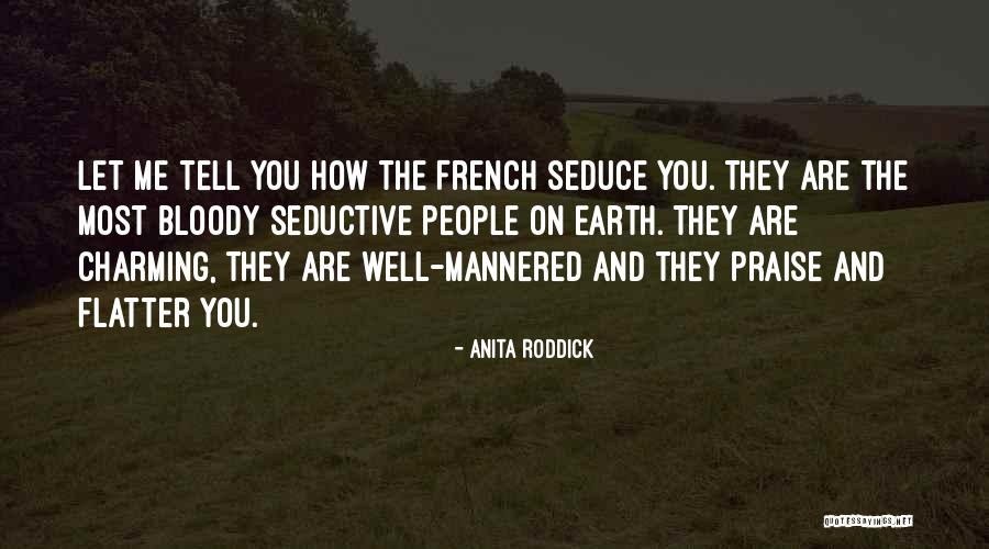 Desfachatez In English Quotes By Anita Roddick Desfachatez In English Quotes By Anita Roddick