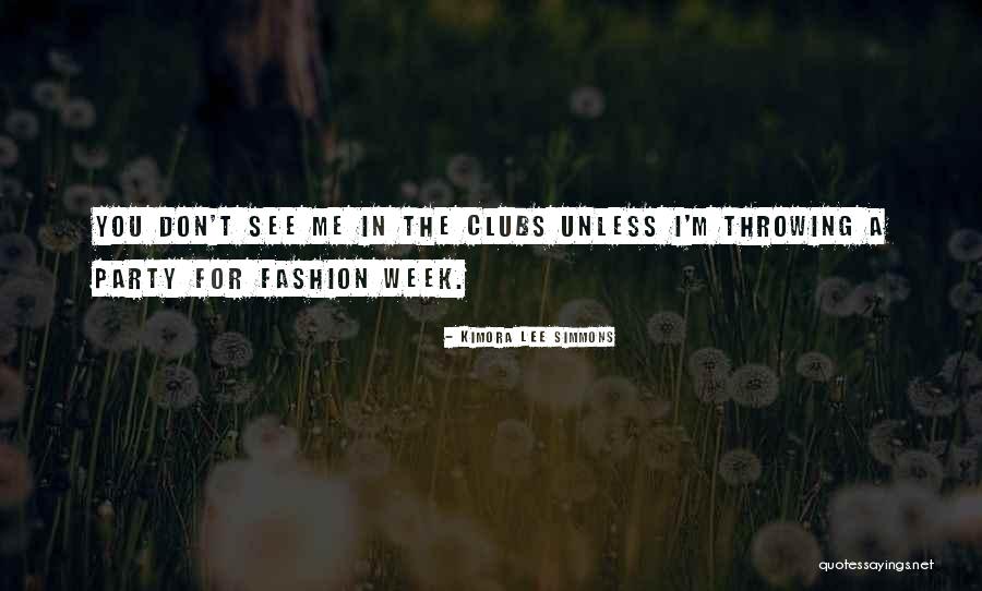 Desfasar Quotes By Kimora Lee Simmons Desfasar Quotes By Kimora Lee Simmons