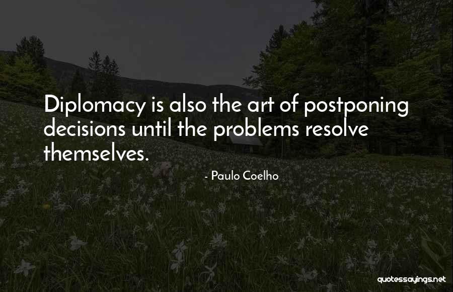 Desfavorable Infortunado Quotes By Paulo Coelho Desfavorable Infortunado Quotes By Paulo Coelho