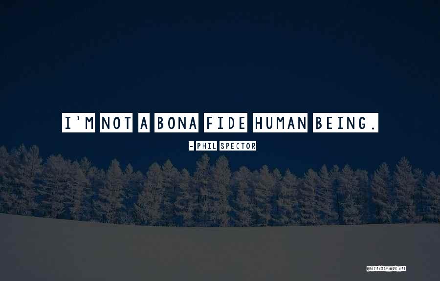 Desfecho De Uma Quotes By Phil Spector Desfecho De Uma Quotes By Phil Spector