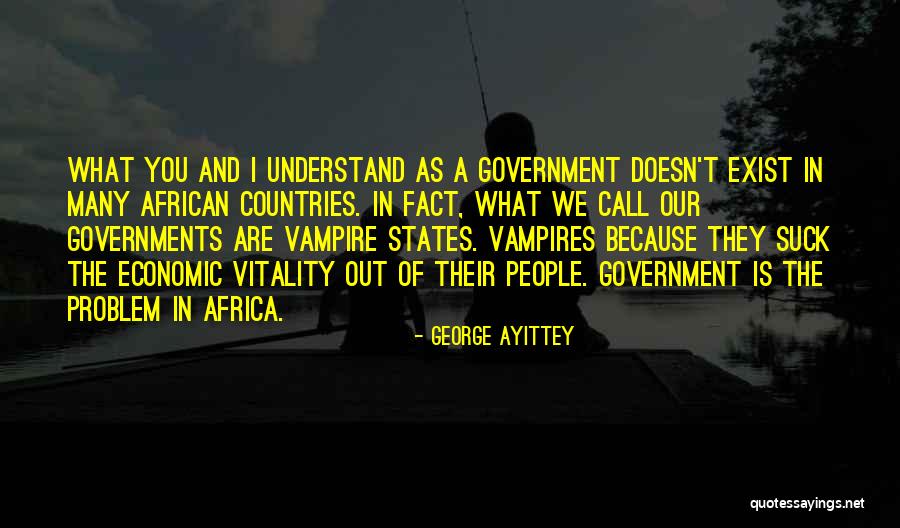 Desferal Infusion Quotes By George Ayittey Desferal Infusion Quotes By George Ayittey