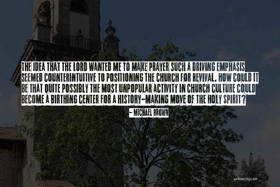 Desfrute Quotes By Michael Brown Desfrute Quotes By Michael Brown
