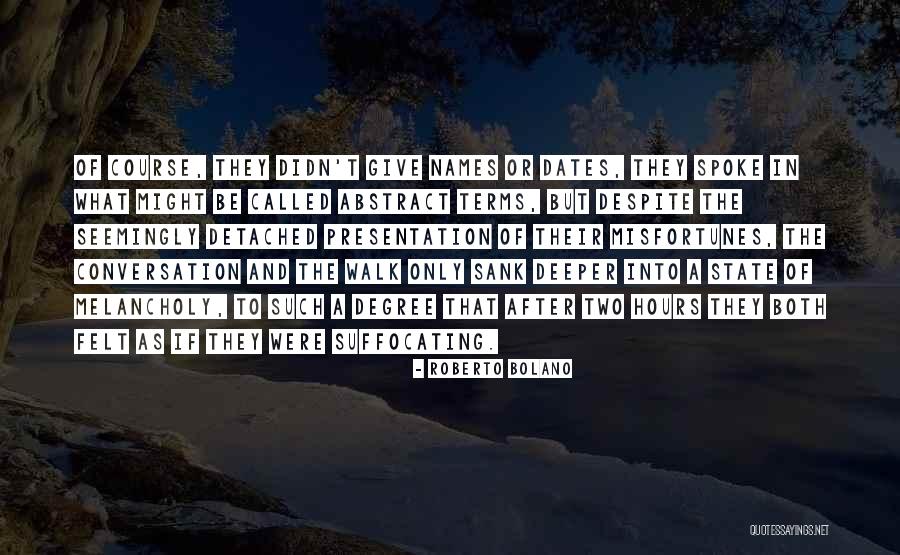 Desfrute Quotes By Roberto Bolano Desfrute Quotes By Roberto Bolano
