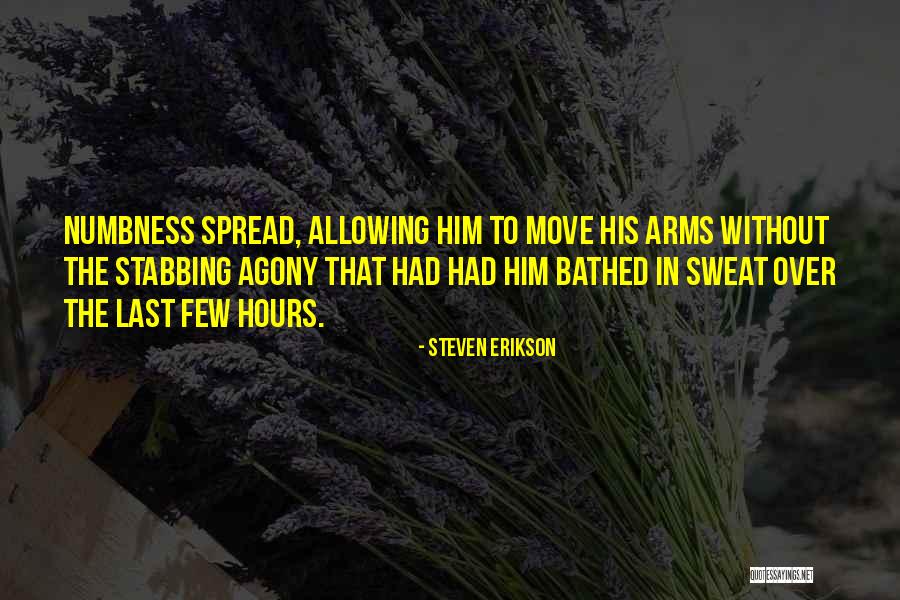 Desgarradora En Quotes By Steven Erikson Desgarradora En Quotes By Steven Erikson