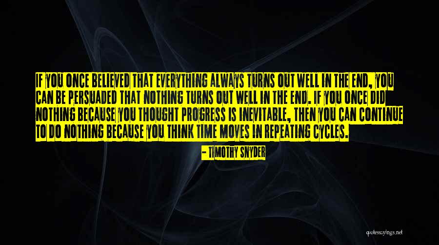 Desgastantes Quotes By Timothy Snyder Desgastantes Quotes By Timothy Snyder