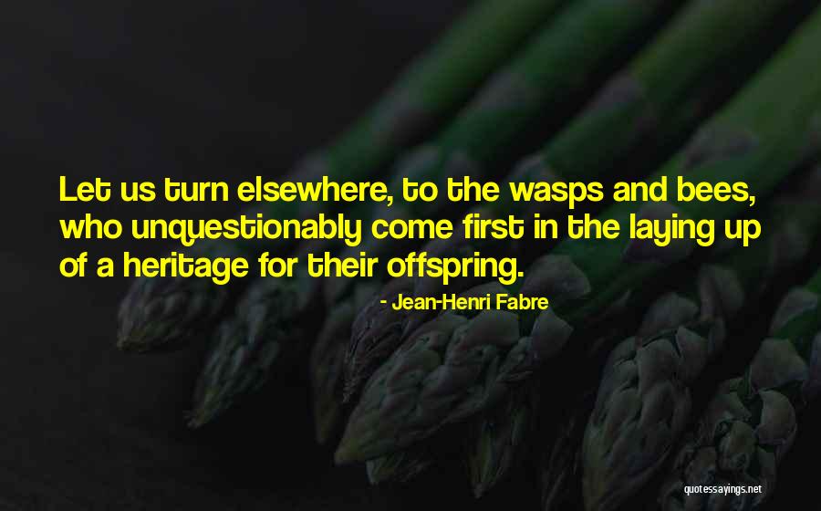 Desgraciados In English Quotes By Jean-Henri Fabre Desgraciados In English Quotes By Jean-Henri Fabre