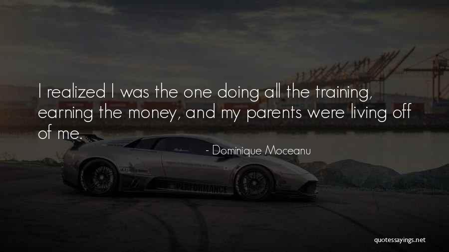 Desgranando Maiz Quotes By Dominique Moceanu Desgranando Maiz Quotes By Dominique Moceanu