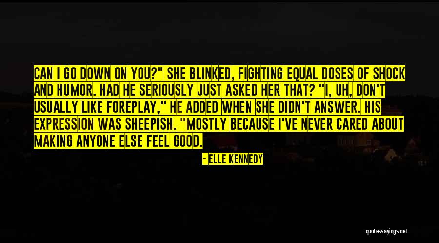 Deshacerse Sinonimos Quotes By Elle Kennedy Deshacerse Sinonimos Quotes By Elle Kennedy