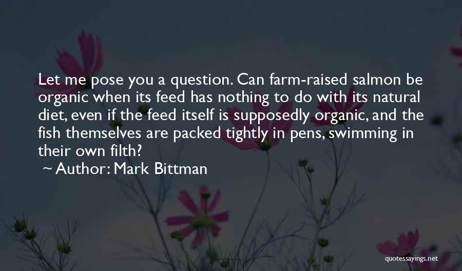 Deshalb Grammatik Quotes By Mark Bittman