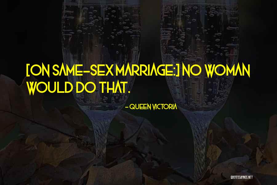 Desharr Quotes By Queen Victoria Desharr Quotes By Queen Victoria
