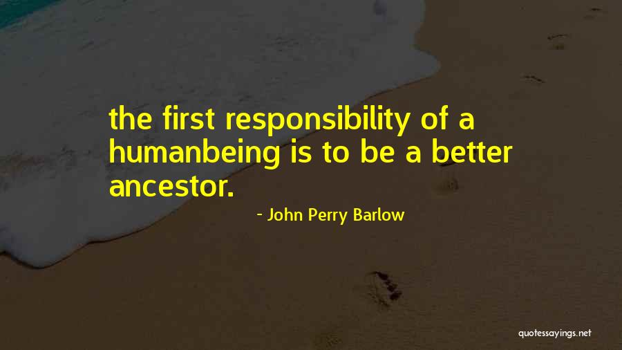 Deshawn Williams Quotes By John Perry Barlow Deshawn Williams Quotes By John Perry Barlow