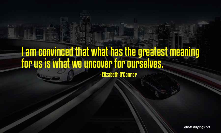 Deshea Exclusive Quotes By Elizabeth O'Connor Deshea Exclusive Quotes By Elizabeth O'Connor